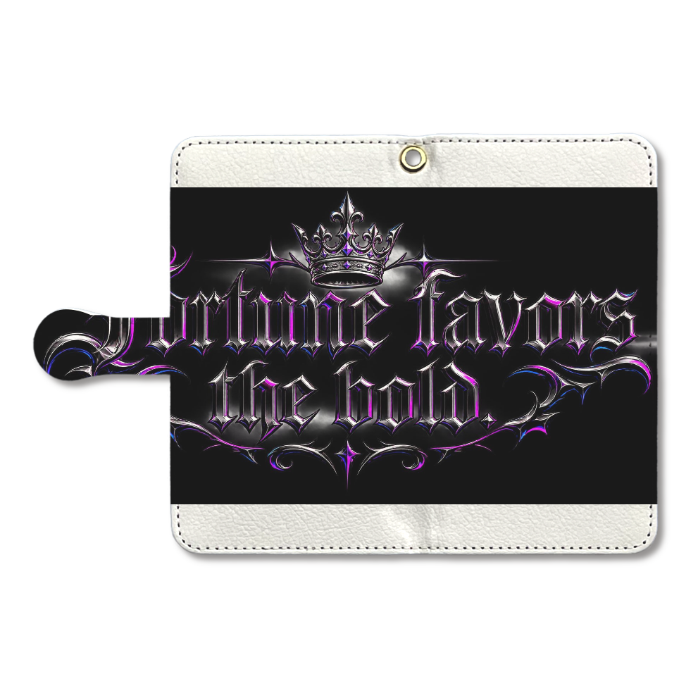 Fortune favors the bold.