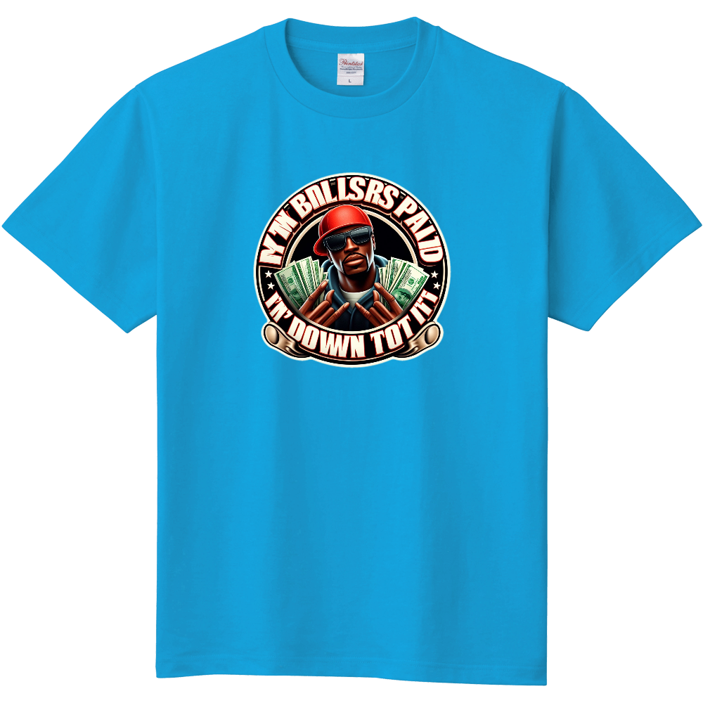 My bills are paid, I'm down for it　Turquoise　ターコイズ