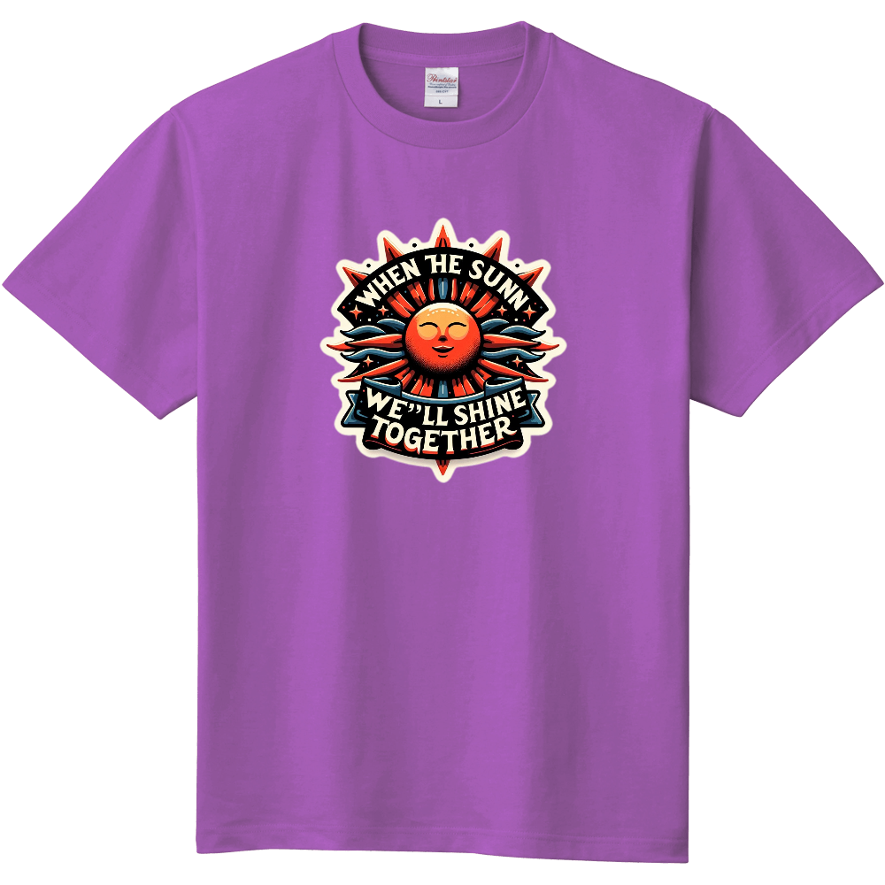 When the sun shines
We’ll shine together Lavender