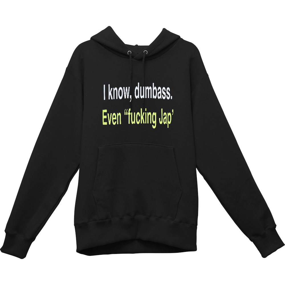 FUCKIN JAP HOODIE 