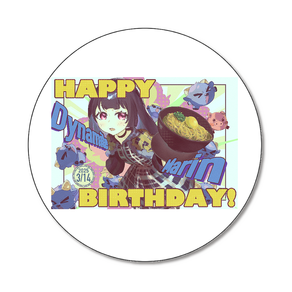 ダイナマイト・マリン生誕イベント缶バッジ(2025ver)