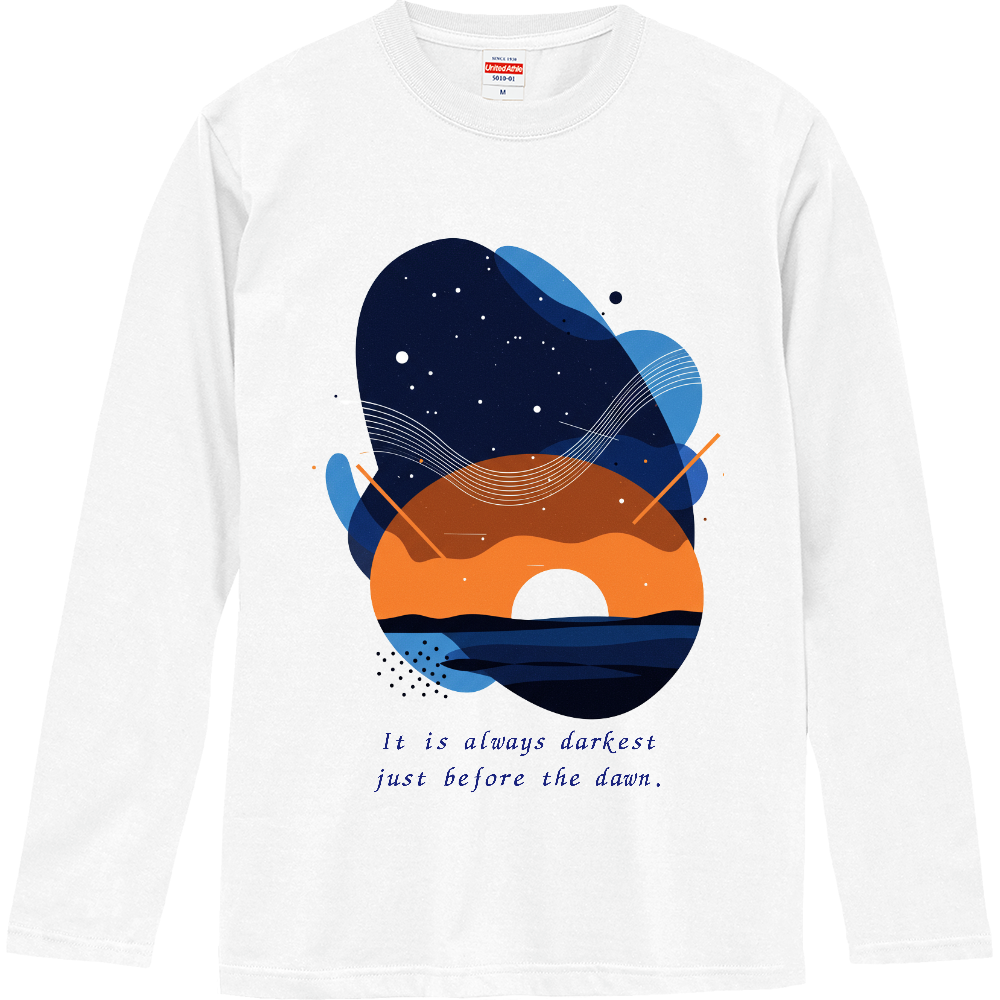 [ロングTシャツ] It is always darkest just before the dawn