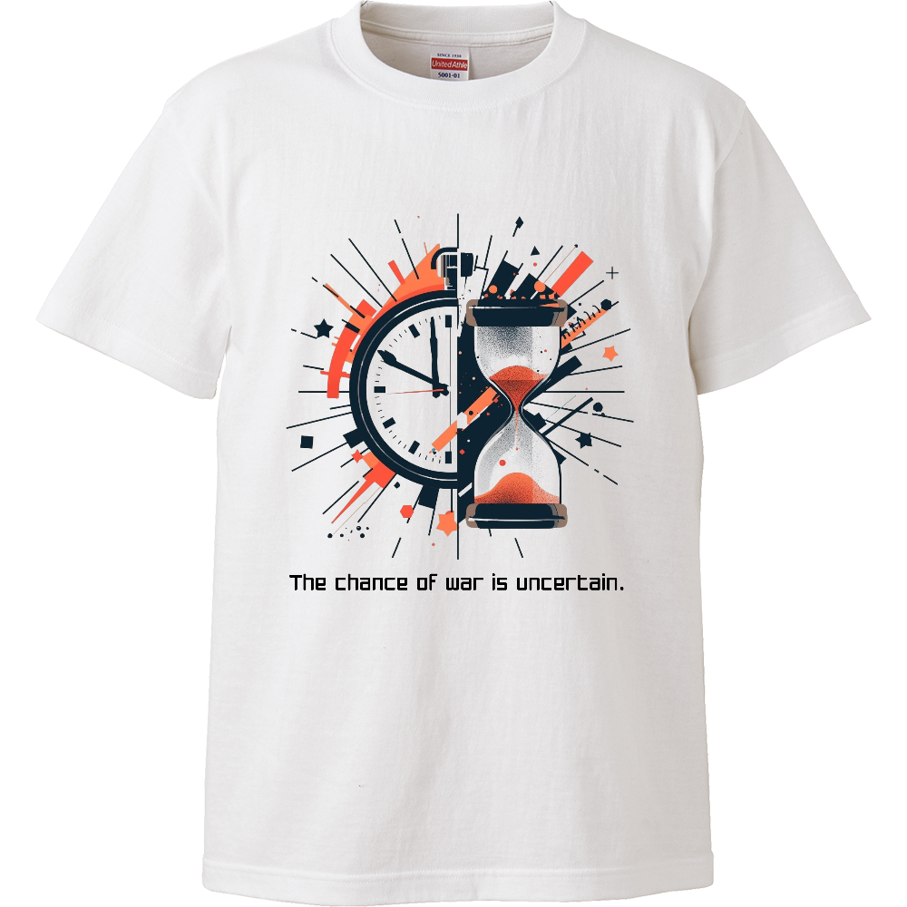 [Tシャツ] The chance of war is uncertain.