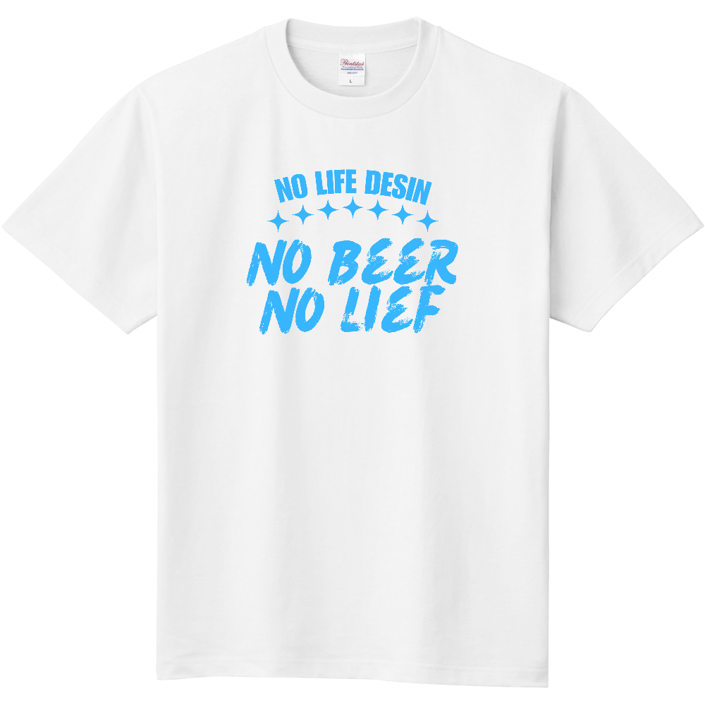 【NO BEER NO LIFE】HAND-PRINT STYLE / メッセージ・グラフィックTシャツ 