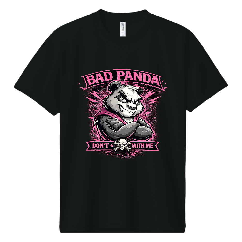 BAD PANDA Tシャツ｜DON'T MESS WITH ME ストリートデザイン