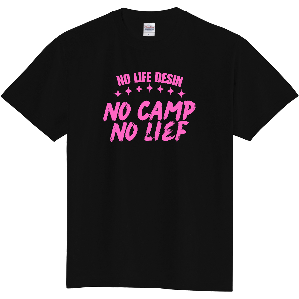 【NO CAMP NO LIFE】HAND-PRINT STYLE / メッセージ・グラフィックTシャツ 