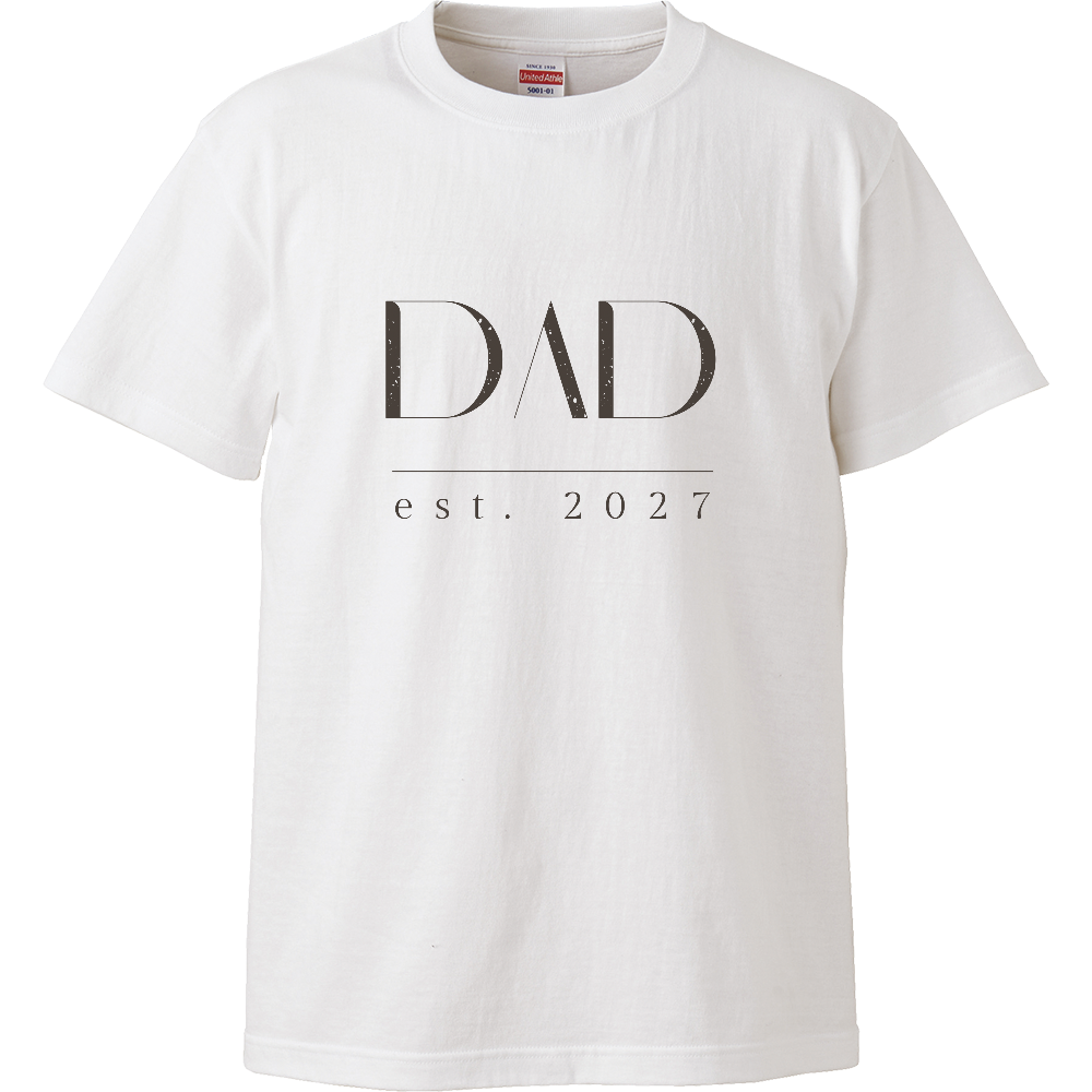 【DAD est. 2027】すべてのパパ • おとうさんのTシャツ