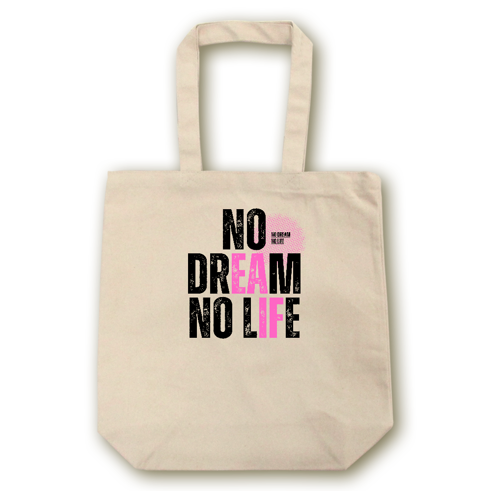 【NO DREAM NO LIFE】キャンバス トートバッグ（選べる2サイズ M/L）12oz マチ付 ナチュラル