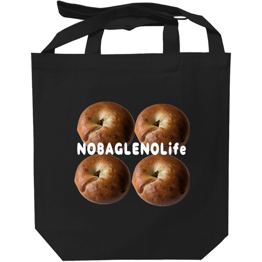 NO BAGLE NO Life