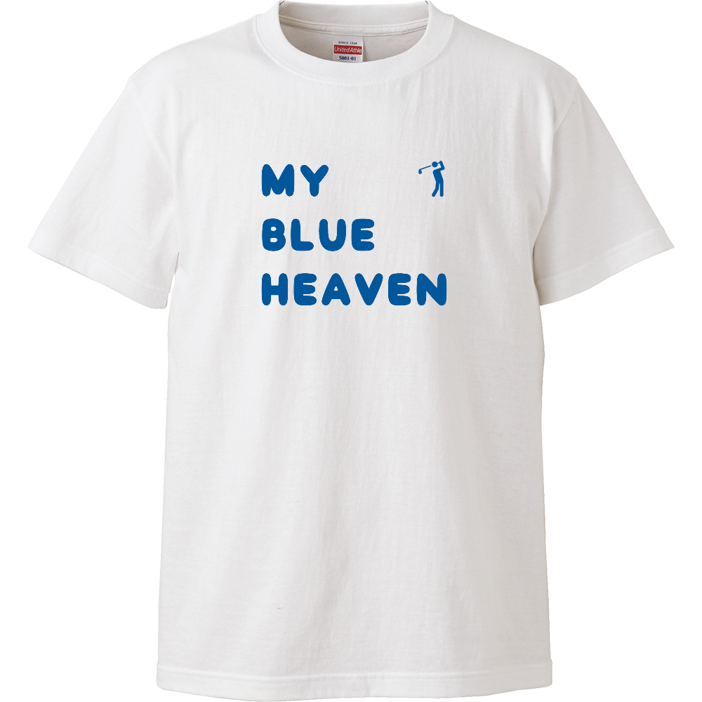 MY BLUE HEAVEN(マイ・ブルー・ヘブン)ハイクオリティーTシャツ(ホワイト)