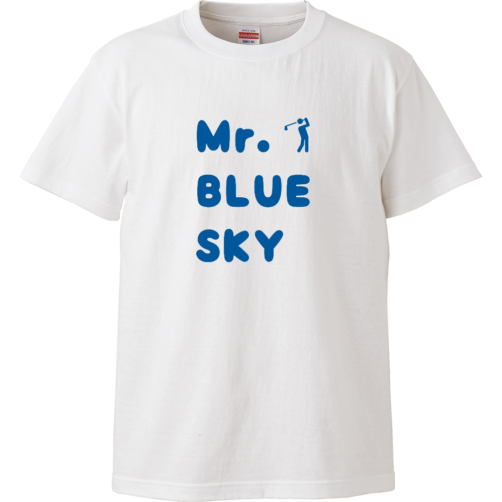 Mr. BLUE SKY(ミスター・ブルー・スカイ)ハイクオリティーTシャツ(ホワイト)