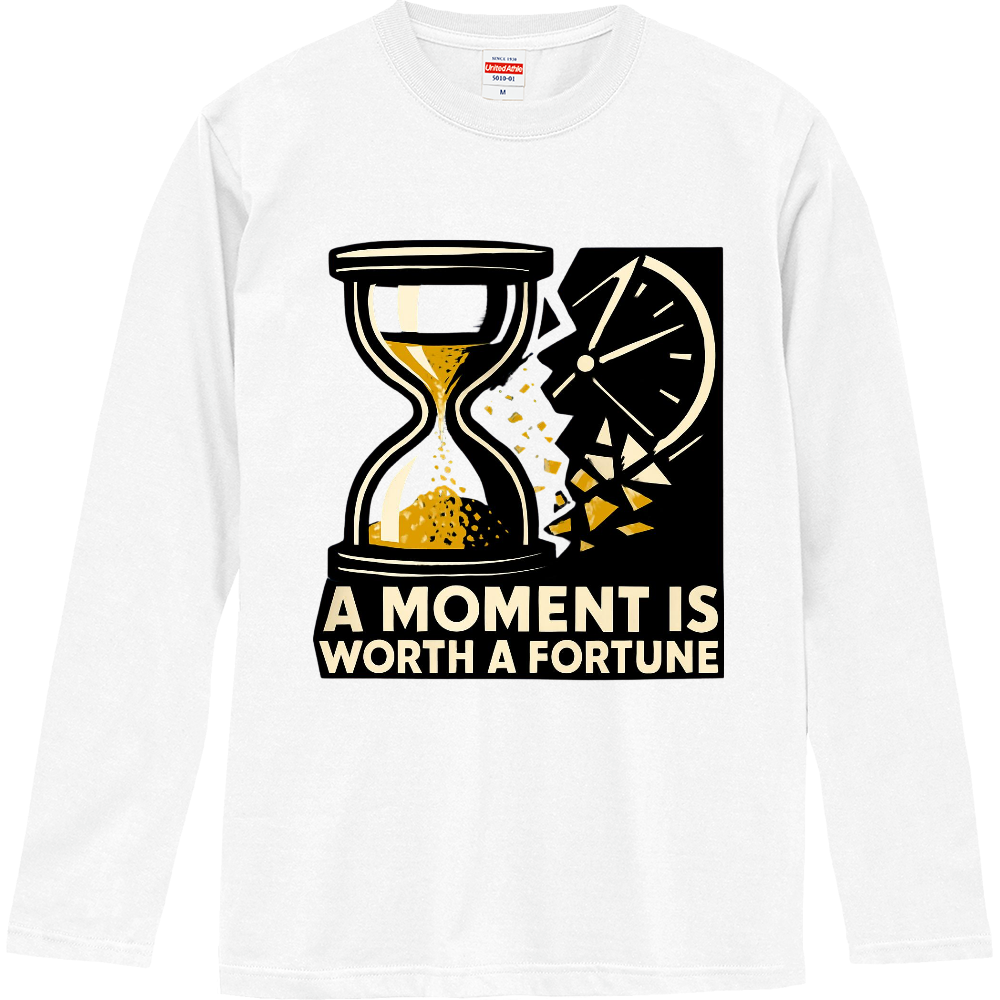 [ロングTシャツ] A moment is worth a fortune