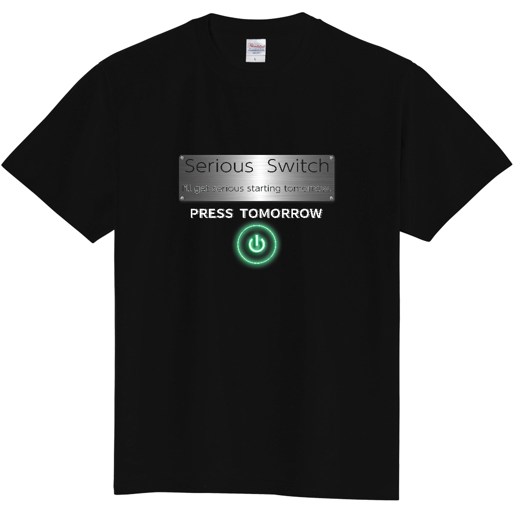 明日から本気出す!Tシャツ<緑・前面>