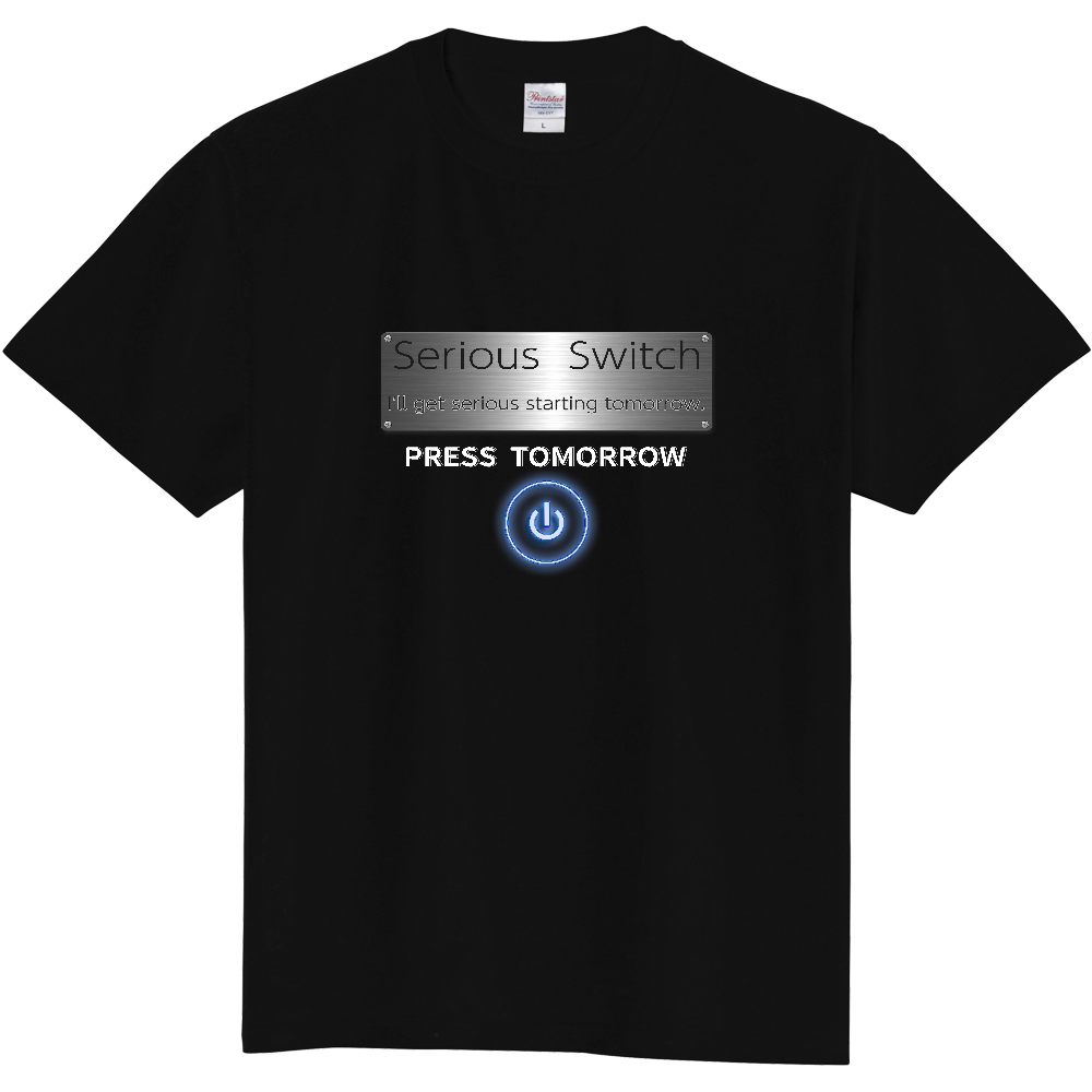 明日から本気出す!Tシャツ<青・前面>