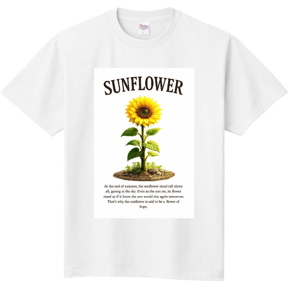 SUNFLOWER - The Flower of Hope -