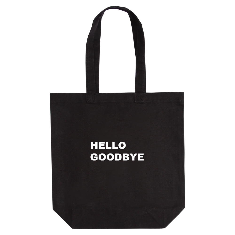 HELLO GOODBYE HAVE A NICE DAY（ハローグッバイ・ハブアナイスデイ）定番トートバッグ（M）【白プリントあり】No.4
