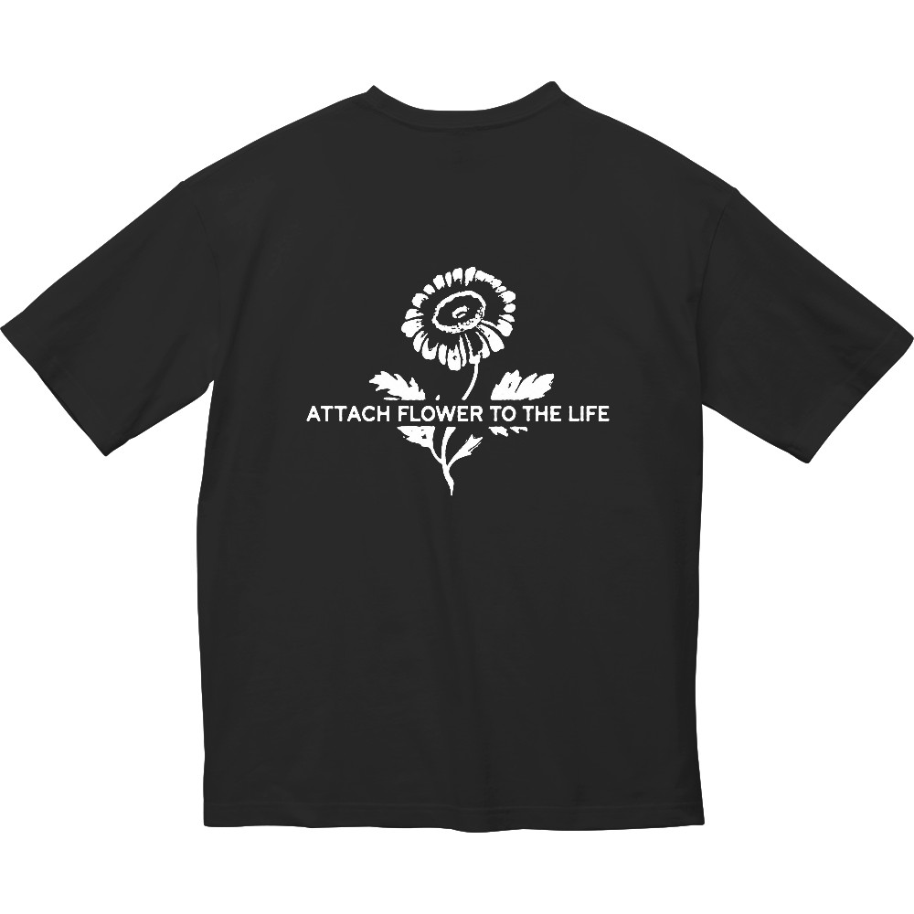 ATTACH FLOWER TO THE LIFE 黒