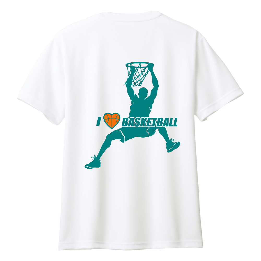 I LOVE BASKETBALL ドライT｜ティール・バック