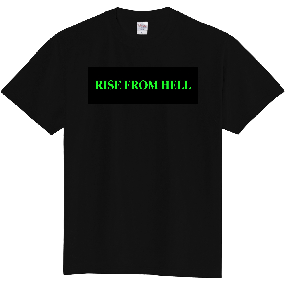 RISE FROM HELL