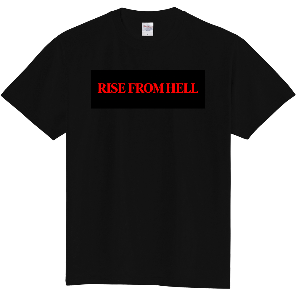 RISE FROM HELL