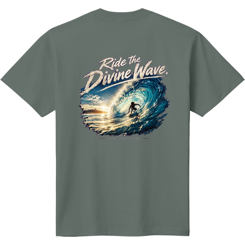 Ride the divine wave.