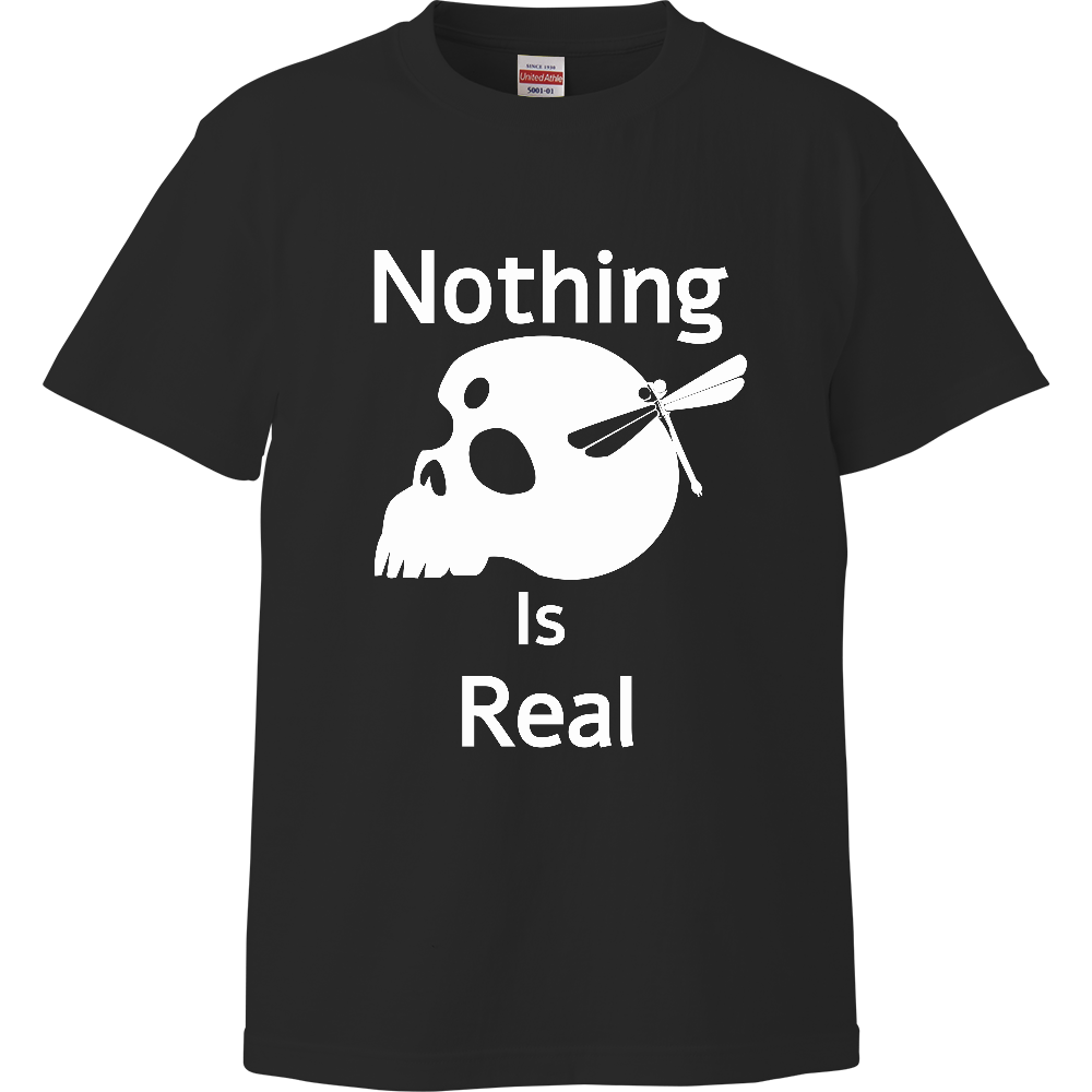 Nothing Is Real（白）ハイクオリティーTシャツ
