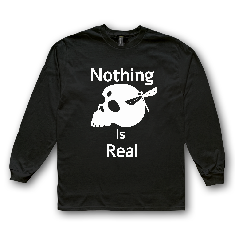 Nothing Is Real(白)6.0 oz ウルトラコットン ロングスリーブ Tシャツ