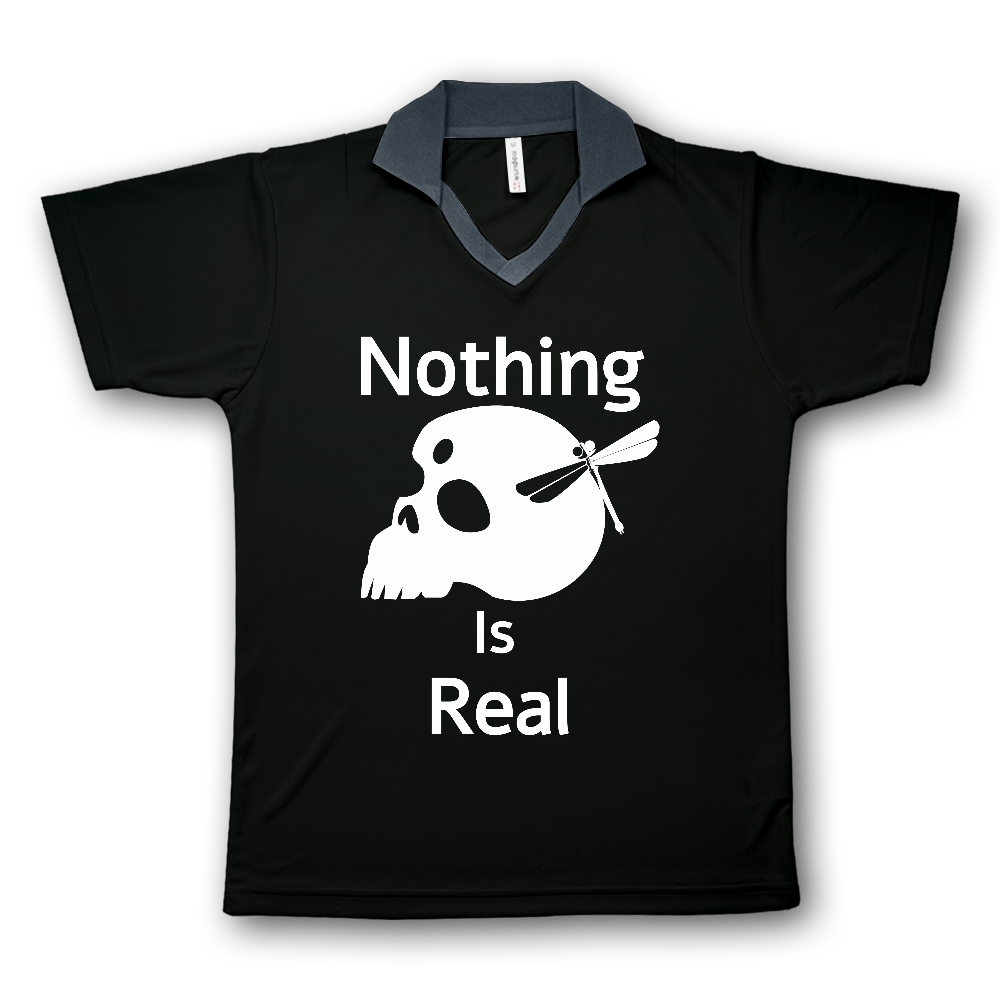 Nothing Is Real（白）ゲームシャツ
