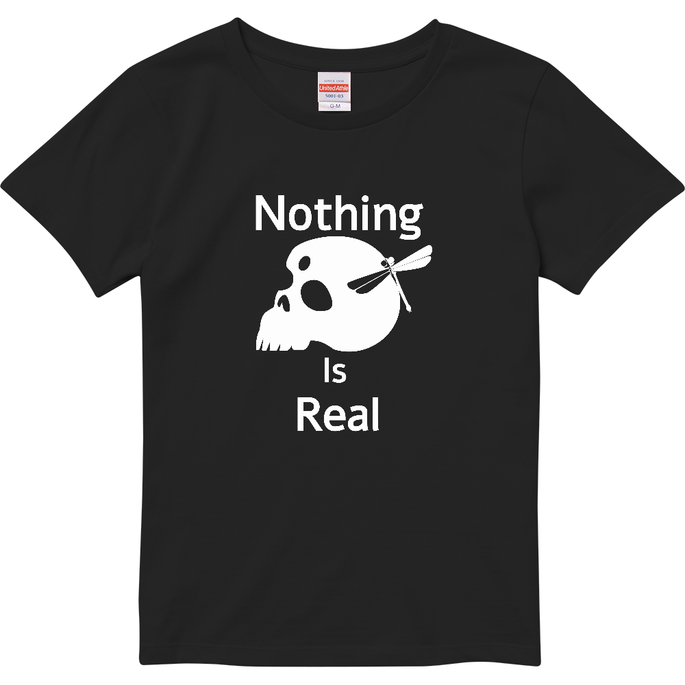 Nothing Is Real(白)ハイクオリティーTシャツ(ガールズ)