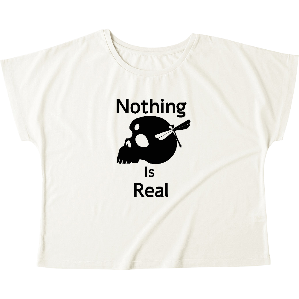Nothing Is Real(黒)ウィメンズ ドルマン Tシャツ