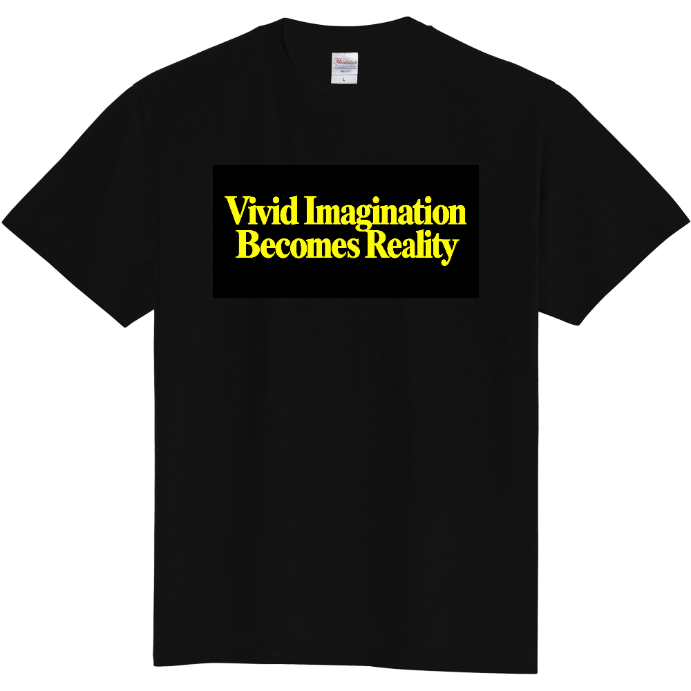 Vivid Imagination Becomes Reality