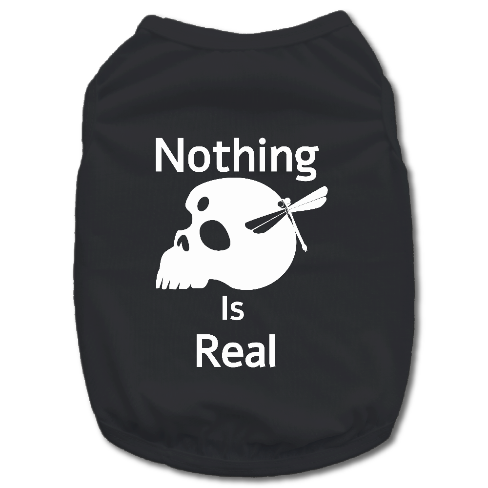 Nothing Is Real(白)ドッグウェア