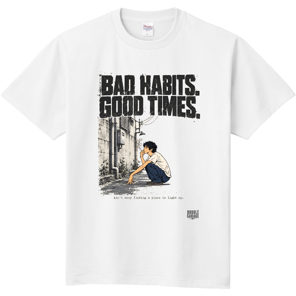 BAD HABITS. GOOD TIMES.COMIC