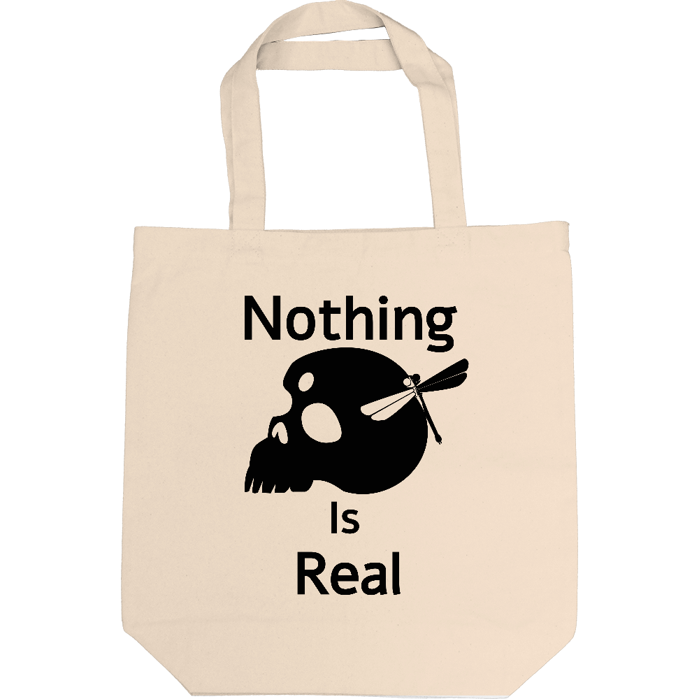 Nothing Is Real（黒）キャンバストート M【白プリント有】
