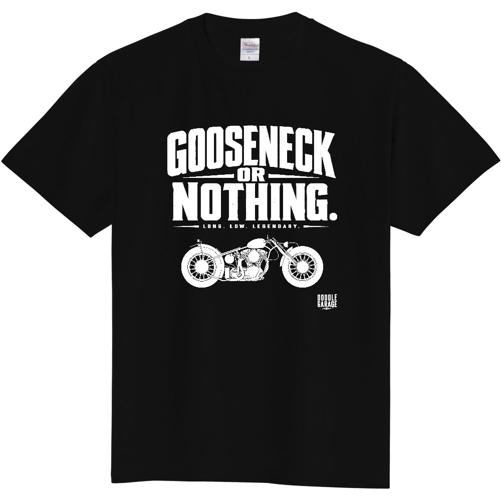GOOSENECK OR NOTHING.