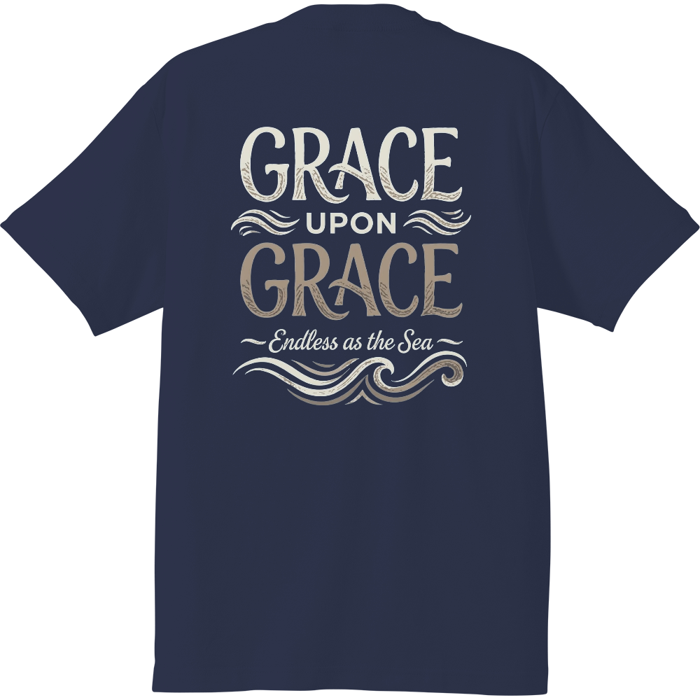 GRACE UPON GRACE