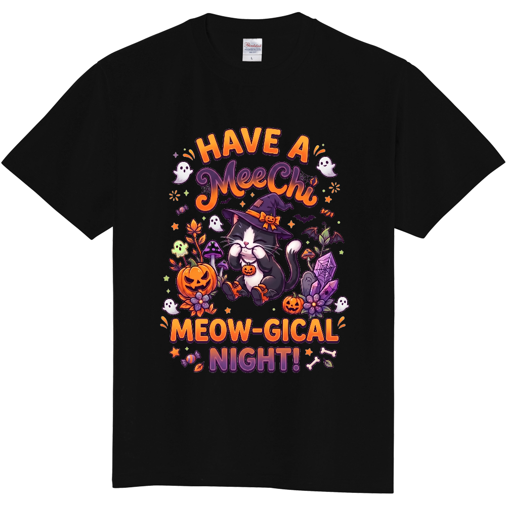 HAVE A MeeChi MEOW-GICAL NIGHT!