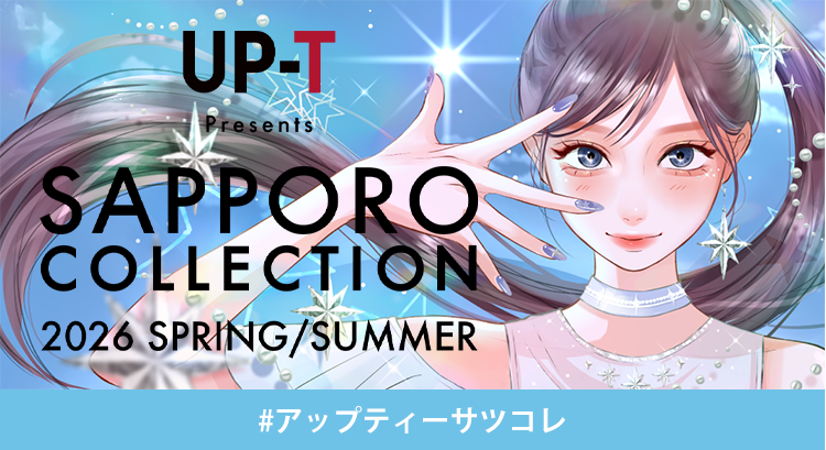 札幌コレクション×UP-Tショップ